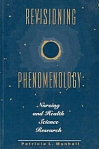 Revisioning Phenomenology (Paperback)