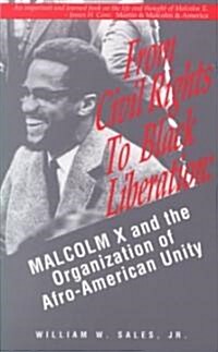 From Civil Rights to Black Liberation (Paperback)