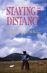 Staying the Distance (Paperback)