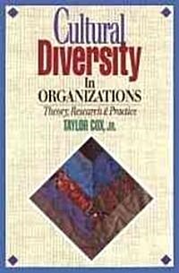 Cultural Diversity in Organizations: Theory, Research and Practice (Paperback)