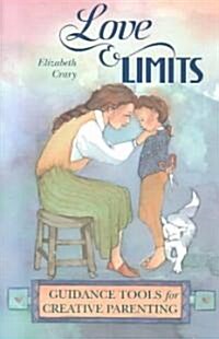 Love & Limits (Paperback)