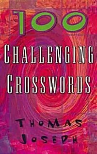 100 Challenging Crosswords (Paperback)