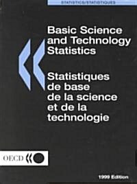 Basic Science and Technology Statistics/Statistiques De Base De LA Science Et De LA Technologie (Paperback)