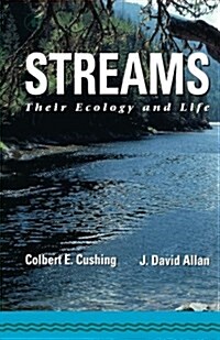 Streams: Their Ecology and Life (Paperback)