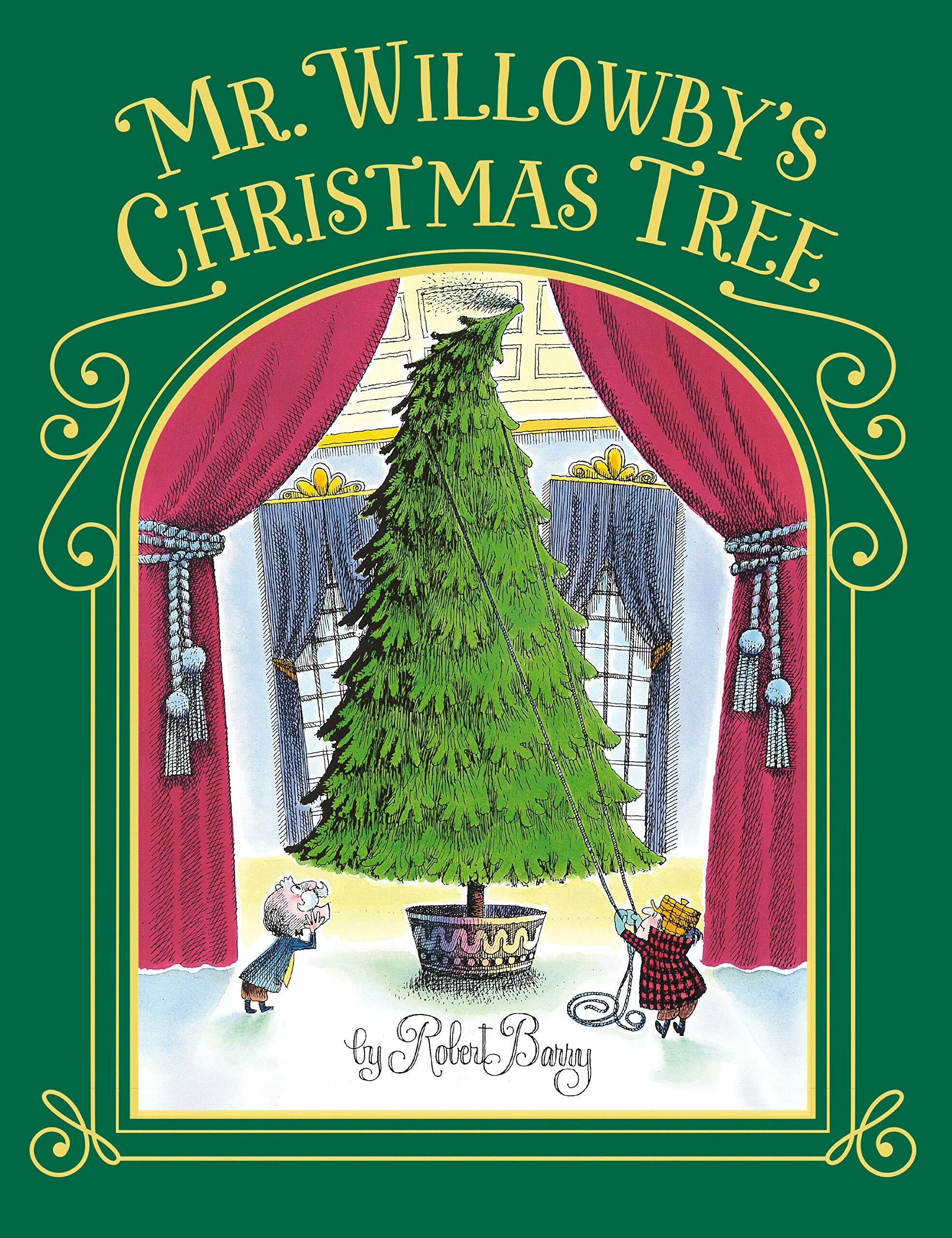 Mr. Willowbys Christmas Tree (Hardcover)
