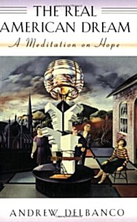 [중고] Real American Dream: A Meditation on Hope (Paperback)