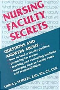 Nursing Faculty Secrets (Paperback)