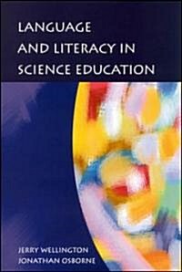 Language and Literacy in Science Education (Paperback)