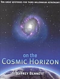 On the Cosmic Horizon (Hardcover)