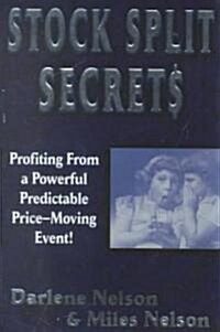 Stock Split Secrets (Hardcover)