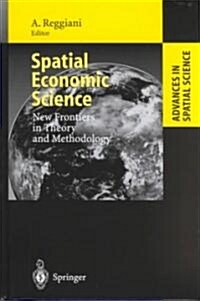 Spatial Economic Science (Hardcover)