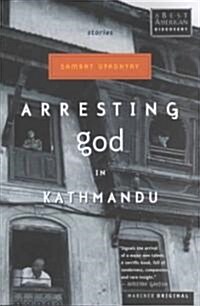 [중고] Arresting God in Kathmandu (Paperback)