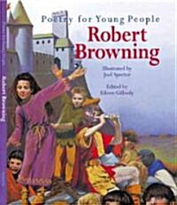 Poetry for Young People: Robert Browning (Hardcover)