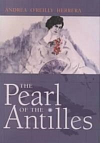 The Pearl of the Antilles (Hardcover)