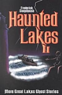 [중고] Haunted Lakes: Vol. II (Paperback)
