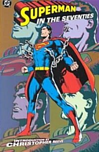 Superman: In the Seventies (Paperback)