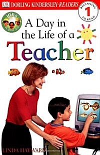 DK Readers L1: Jobs People Do: A Day in the Life of a Teacher (Paperback)