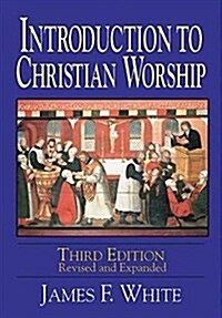 [중고] Introduction to Christian Worship (Paperback, 3, [)