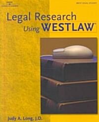 Legal Research Using Westlaw (Paperback)