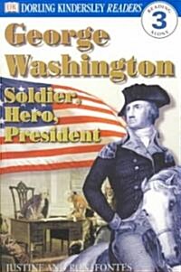 DK Readers L3: George Washington: Soldier, Hero, President (Paperback)