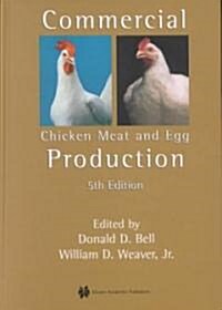 Commercial Chicken Meat and Egg Production (Hardcover, 5)