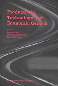 Productivity, Technology and Economic Growth (Hardcover, 2000)