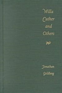 Willa Cather and Others (Hardcover)