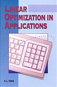 Linear Optimization in Applications (Paperback)