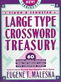 Simon & Schusters Large Type Crosswords Treasury 1 (Paperback, Spiral)