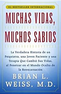 Muchas Vidas, Muchos Sabios (Many Lives, Many Masters): (Many Lives, Many Masters) (Paperback, Original)