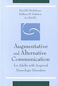 Augmentative and Alternative Communication for Adults With Acquired Neurologic Disorders (Hardcover)