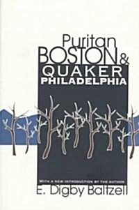 Puritan Boston and Quaker Philadelphia (Paperback, 2)