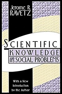 Scientific Knowledge and Its Social Problems (Paperback, 2)