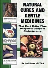 Natural Cures & Gentle Medicines (Hardcover)