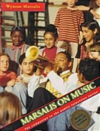 Marsalis on Music (Hardcover)