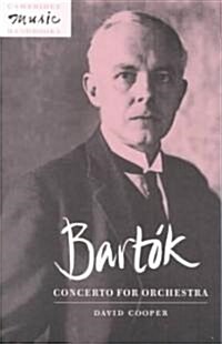 Bartok: Concerto for Orchestra (Paperback)