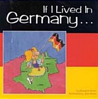 If I Lived in Germany ... (Hardcover)