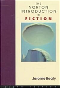 The Norton Introduction to Fiction (Paperback, 6)