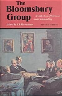 The Bloomsbury Group: A Collection of Memoirs and Commentary (Paperback, 2, Revised)