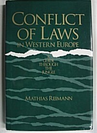 Conflict of Laws in Western Europe: A Guide Through the Jungle (Hardcover)