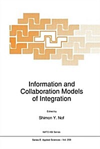 Information and Collaboration Models of Integration (Hardcover)
