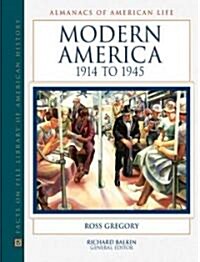 Modern America, 1914 to 1945 (Hardcover)