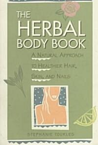 The Herbal Body Book (Paperback)