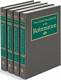 The Oxford Encyclopedia of the Reformation (Hardcover)