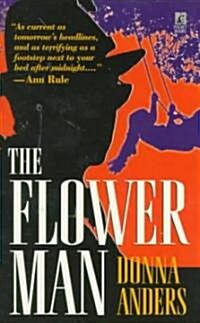 The Flower Man (Mass Market Paperback)