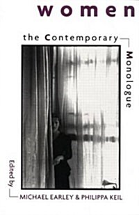 The Contemporary Monologue: Women (Paperback)