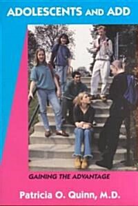 Adolescents and Add (Paperback)