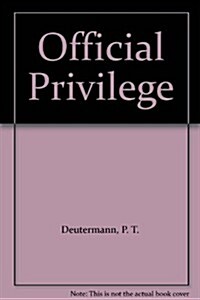 Official Privilege (Cassette, Unabridged)