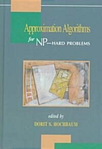 Approximation Algorithms for Np-Hard Problems (Hardcover)