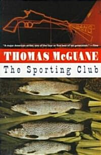 The Sporting Club (Paperback, Reprint)